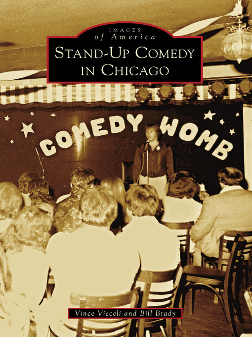 Title details for Stand-Up Comedy in Chicago by Vince Vieceli - Available